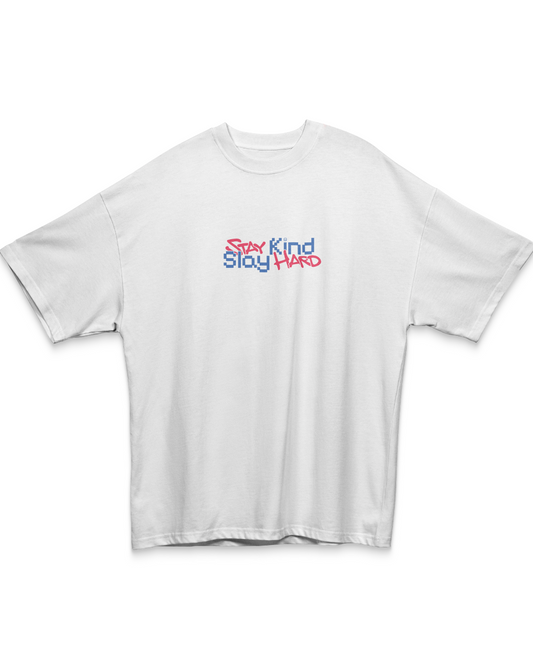 STAY KIND SLAY HARD | Comfort White Oversized Tee